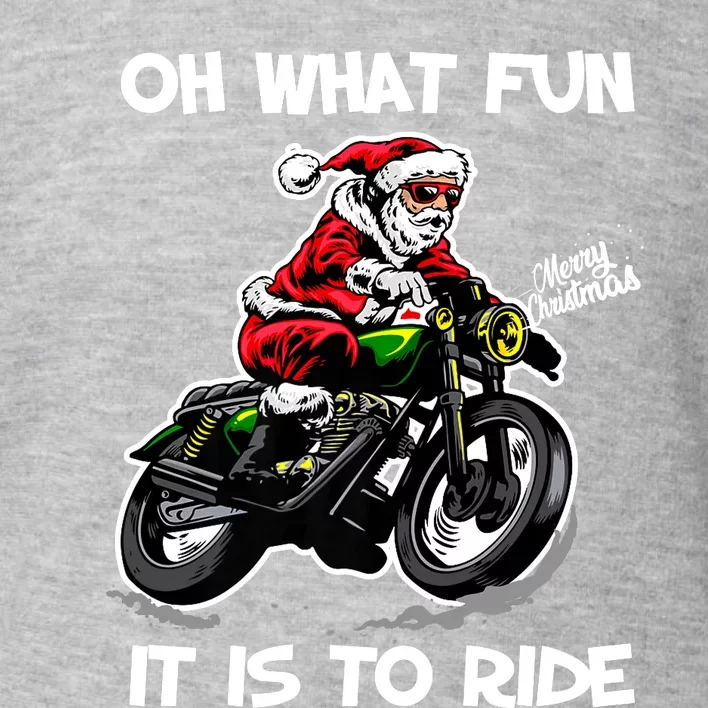 Oh What Fun It Is To Ride Motorcycle Christmas Pajama Gifts Premium Toddler Sweatshirt