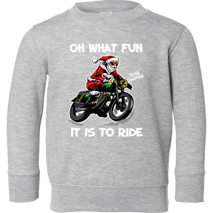 Oh What Fun It Is To Ride Motorcycle Christmas Pajama Gifts Premium Toddler Sweatshirt