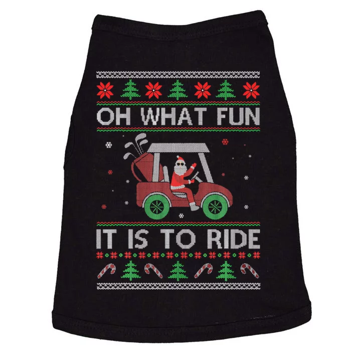 Oh What Fun It Is to Ride Golf Car Ugly Sweater Christmas Doggie Tank