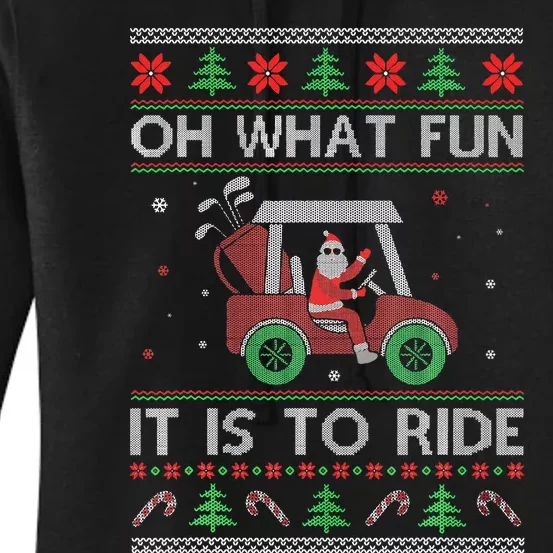 Oh What Fun It Is to Ride Golf Car Ugly Sweater Christmas Women's Pullover Hoodie