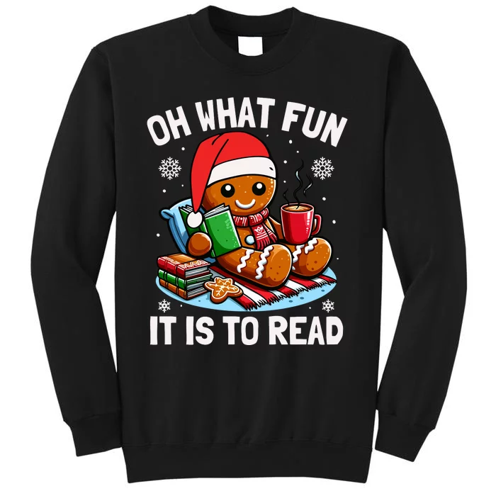 Oh What Fun It Is To Read Funny Christmas Gingerbread Book Lover Sweatshirt