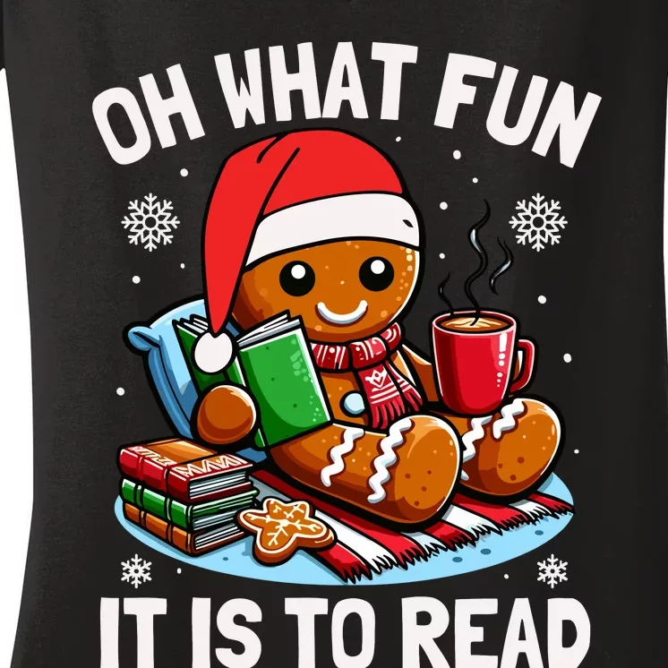 Oh What Fun It Is To Read Funny Christmas Gingerbread Book Lover Women's V-Neck T-Shirt