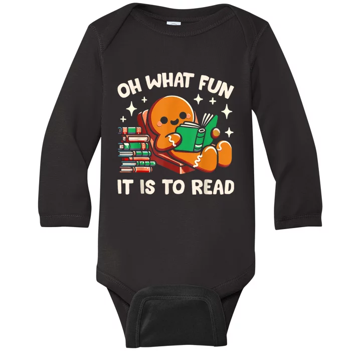 Oh What Fun It Is To Read Christmas Teacher Librarian Books Baby Long Sleeve Bodysuit