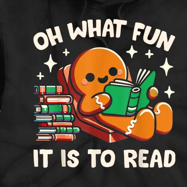 Oh What Fun It Is To Read Christmas Teacher Librarian Books Tie Dye Hoodie