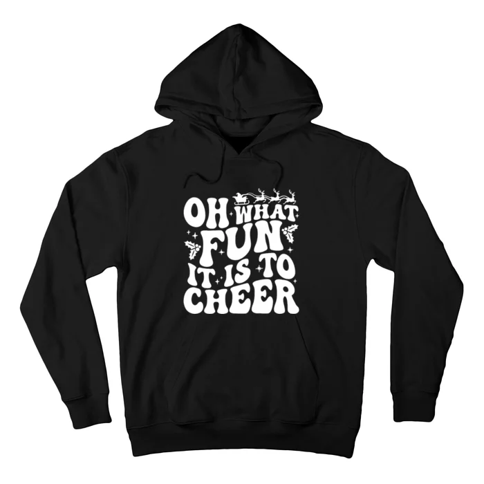 Oh What Fun It Is To Cheer Funny Christmas Cheerleader Hoodie