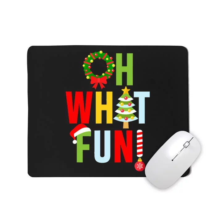 Oh What Fun Christmas With Wreath And Tree Mousepad