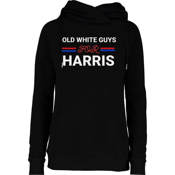 Old White Guys For Harris Kamala Womens Funnel Neck Pullover Hood