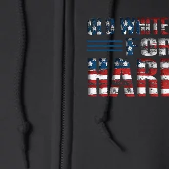 Old White Guys For Harris Kamala Usa American Flag Harris Full Zip Hoodie