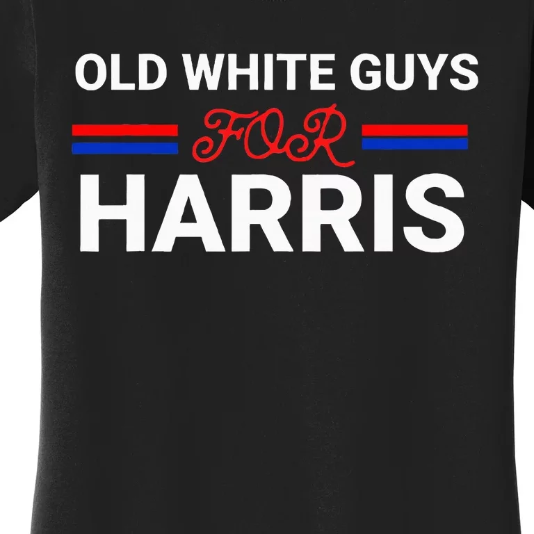 Old White Guys For Harris Kamala Women's T-Shirt