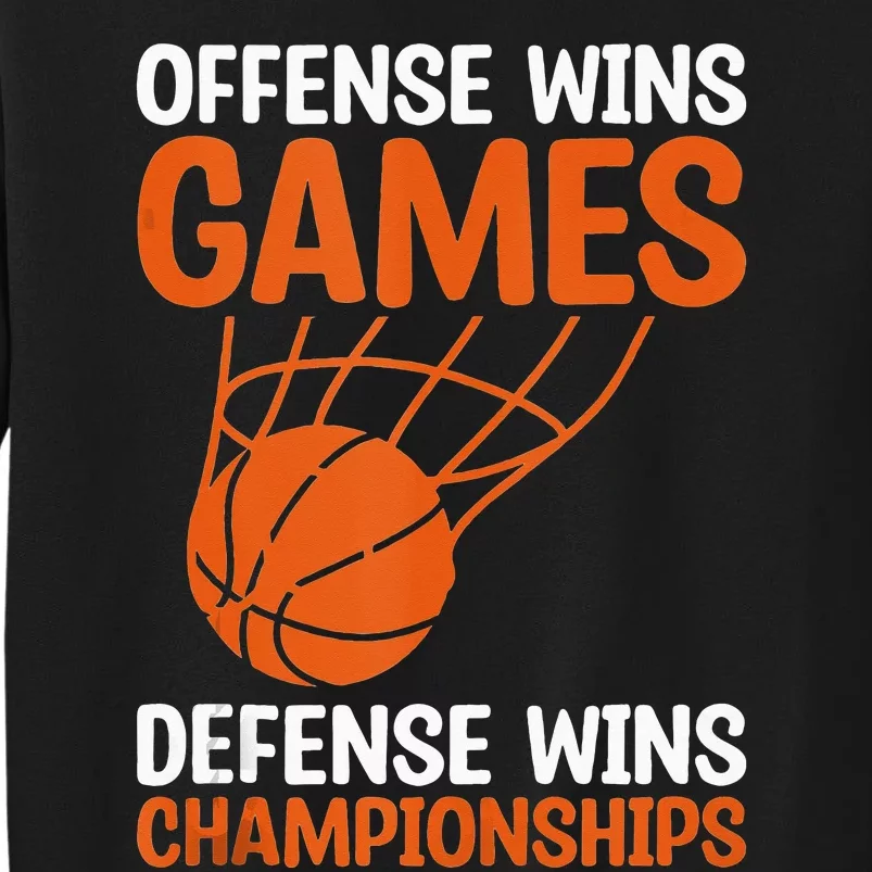 Offense Wins Games Defense Wins Championships Basketball Tank Top Sweatshirt