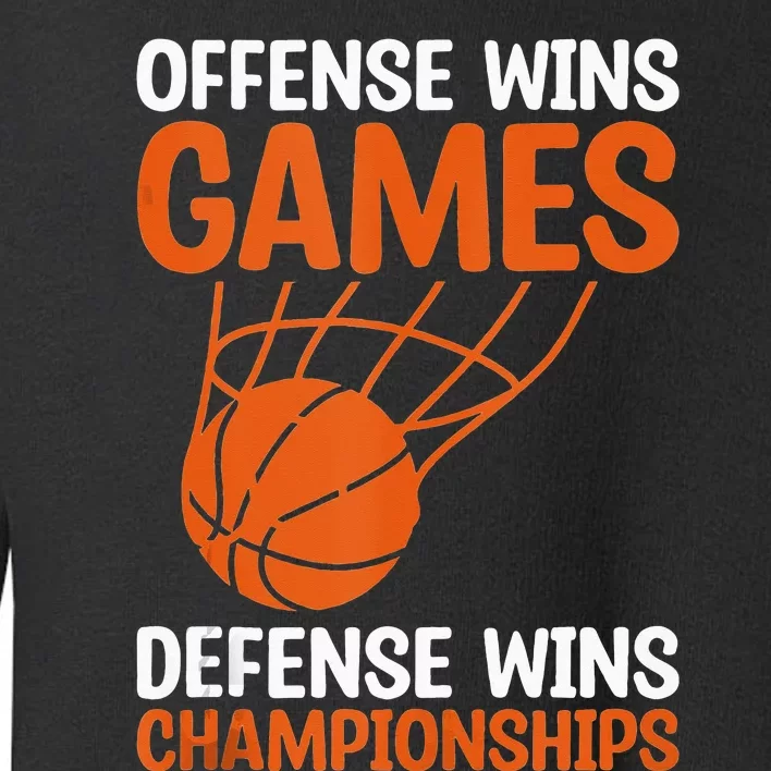 Offense Wins Games Defense Wins Championships Basketball Tank Top Toddler Sweatshirt