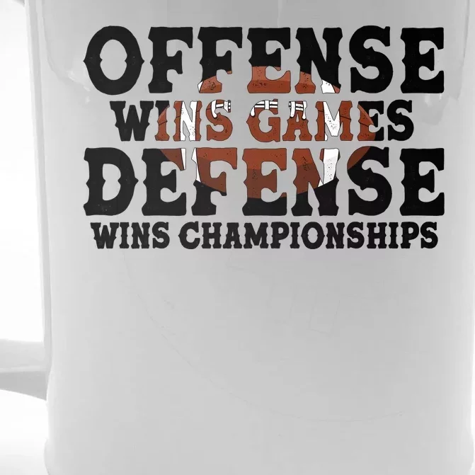 Offense Wins Games Defense Wins Championships Front & Back Beer Stein