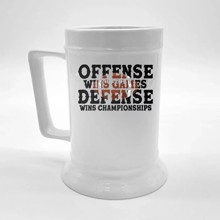 Offense Wins Games Defense Wins Championships Front & Back Beer Stein