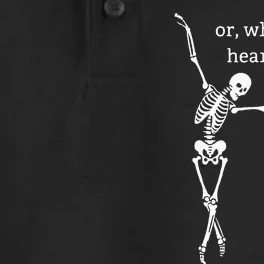 Or What If And Hear Me Out No Dancing Skeleton Halloween Dry Zone Grid Performance Polo