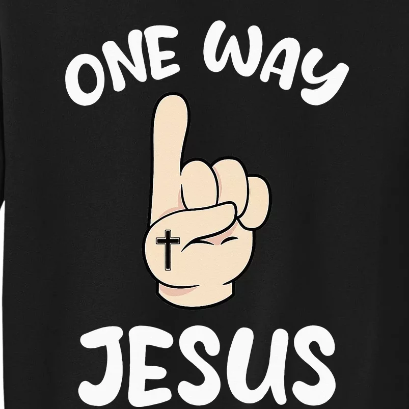 One Way Jesus People Christian Revolution Finger Up Sweatshirt