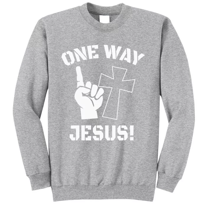 One Way Jesus People Christian Revolution Finger Up Retro Tall Sweatshirt