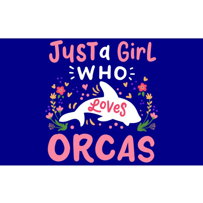 Orca Whale Just A Who Loves Orcas Gift Bumper Sticker