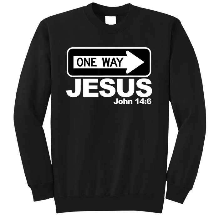 One Way John 146 Jesus Sweatshirt