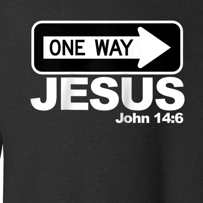 One way John 14:6 Jesus Raglan Baseball Tee Toddler Sweatshirt