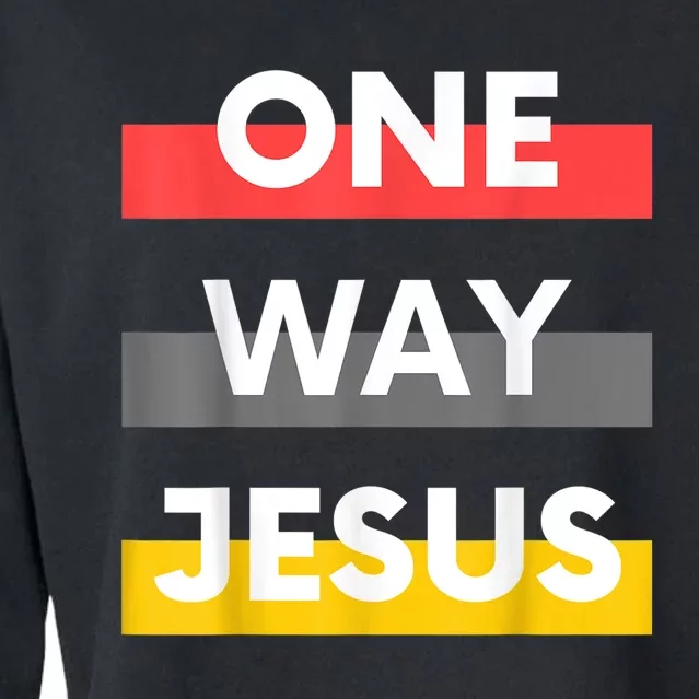 One Way Jesus | Christian Worship Fashion God Pray Bible Cropped Pullover Crew