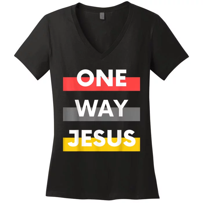 One Way Jesus | Christian Worship Fashion God Pray Bible Women's V-Neck T-Shirt