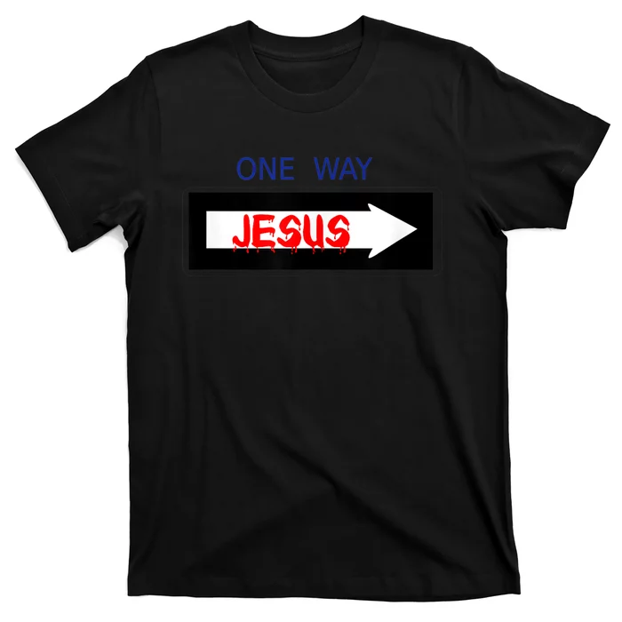 One Way - Jesus - Cross nerd christian faith - Jesus4m3 T-Shirt