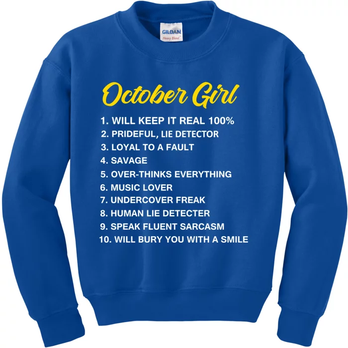 October Will Keep It Real 100% Libra Scorpio Birthday Great Gift Kids Sweatshirt