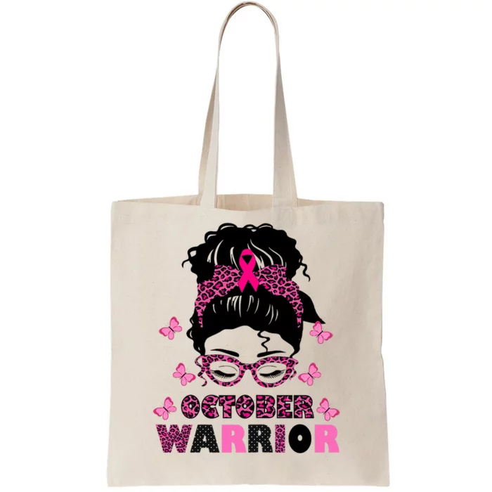 October Warrior Messy Bun Breast Cancer Awareness Tote Bag