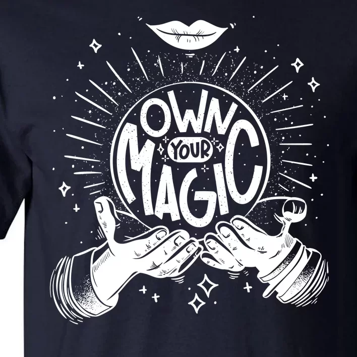 Own Your Magic Tall T-Shirt