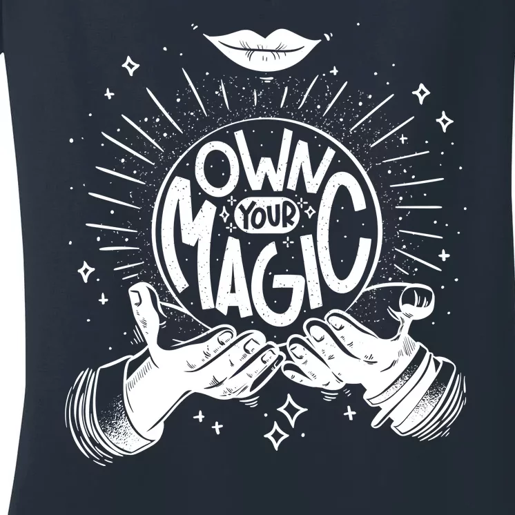 Own Your Magic Women's V-Neck T-Shirt