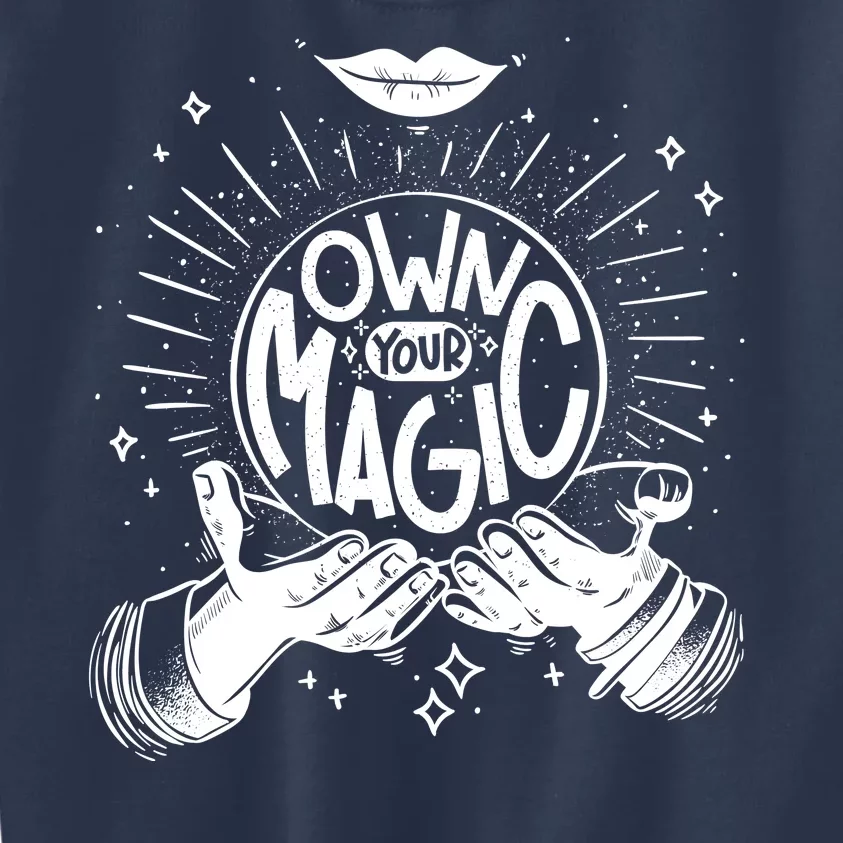 Own Your Magic Kids Sweatshirt