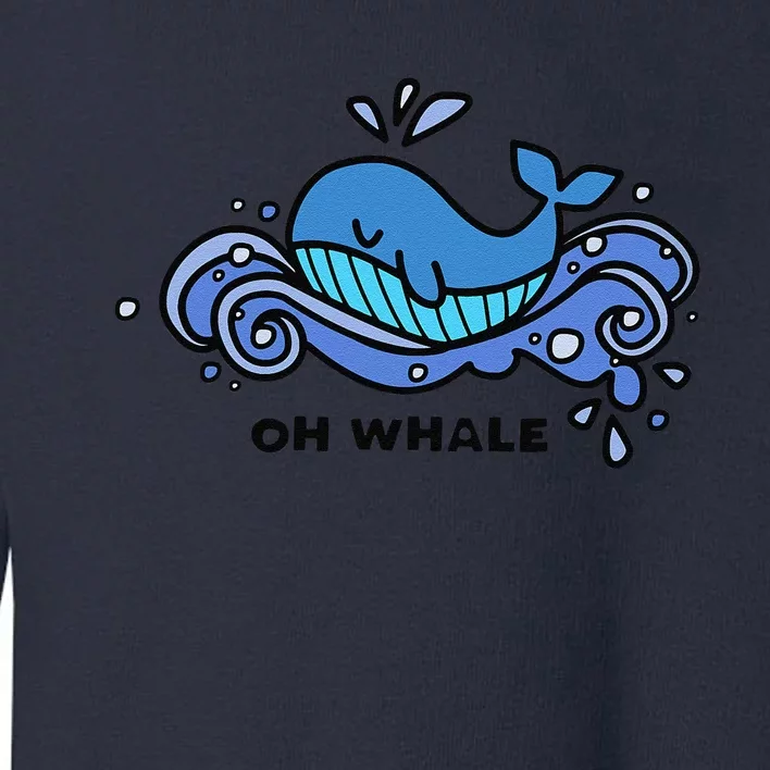 Oh Whale Toddler Sweatshirt