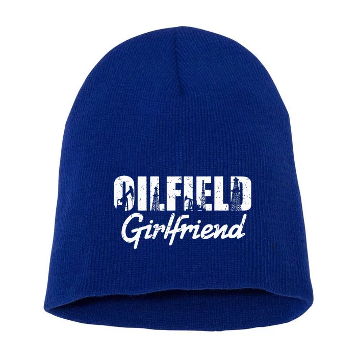 Oilfield Worker Rig Roughneck Oilfield Girlfriend Short Acrylic Beanie