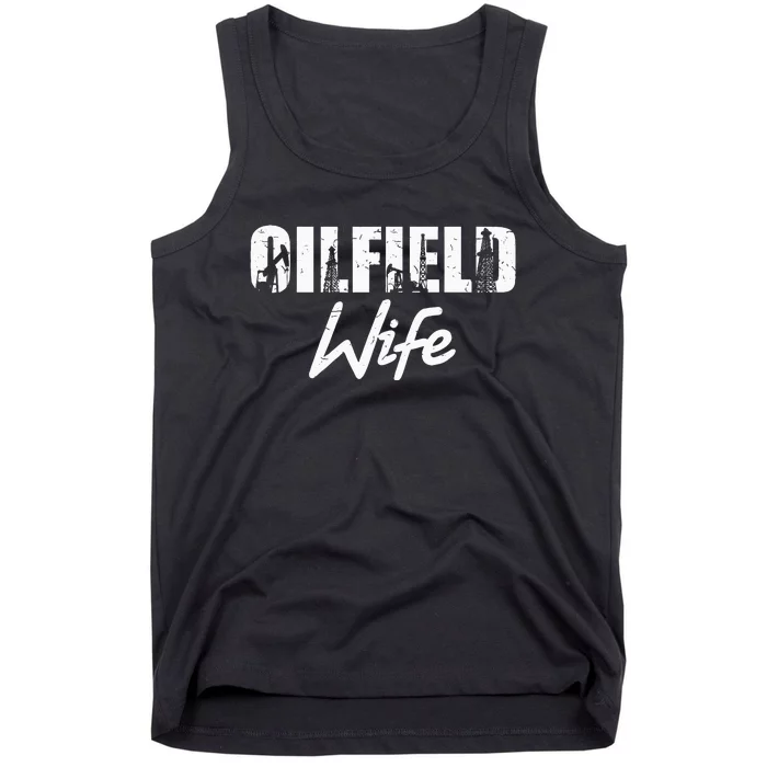 Oilfield Worker Rig Roughneck Oilfield Wife Tank Top