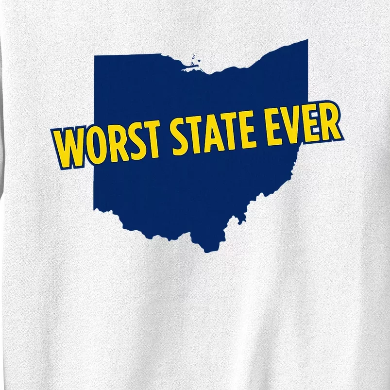 Ohio Worst State Ever Sweatshirt