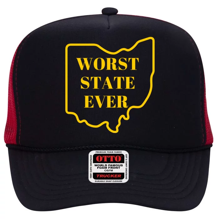 Ohio Worst State High Crown Mesh Trucker Hat