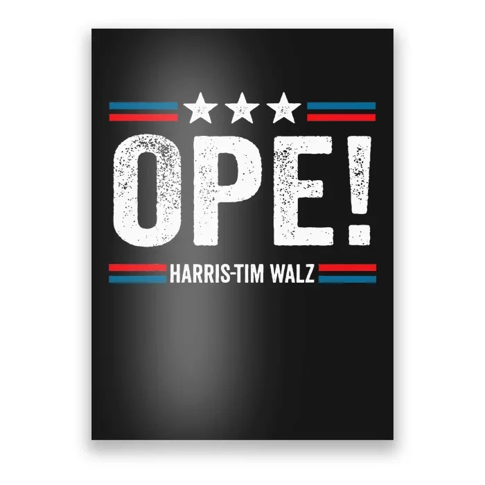 Ope Walz Tim Walz Harris Walz 2024 Poster