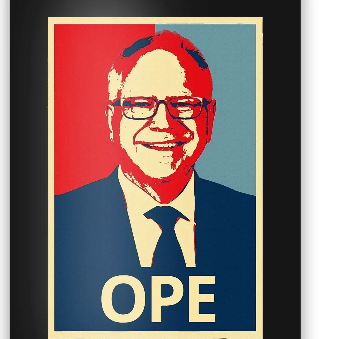 Ope Walz Tim Walz Harris Walz 2024 Poster