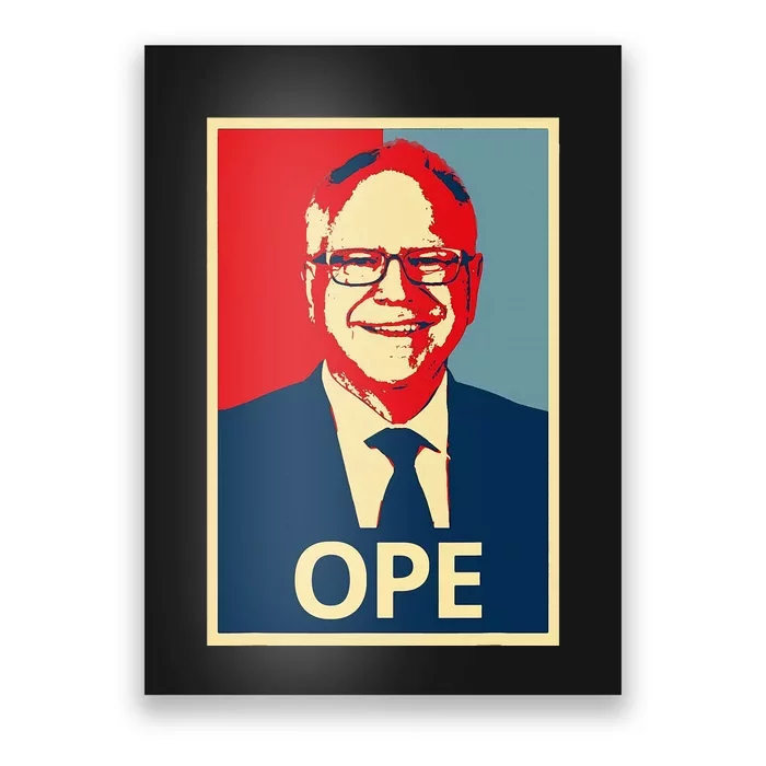 Ope Walz Tim Walz Harris Walz 2024 Poster