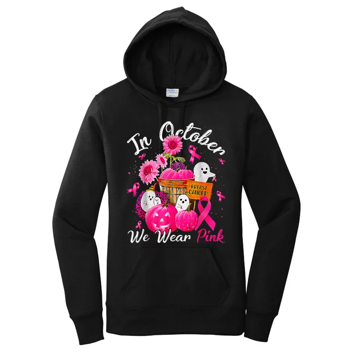 October We Wear Pink Pumpkin Ghost Halloween Breast Cancer Women's Pullover Hoodie