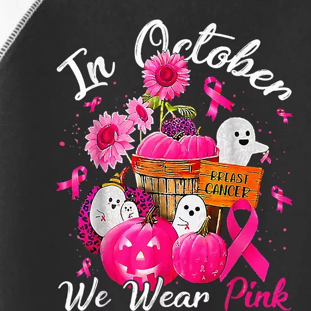 October We Wear Pink Pumpkin Ghost Halloween Breast Cancer Toddler Fine Jersey T-Shirt