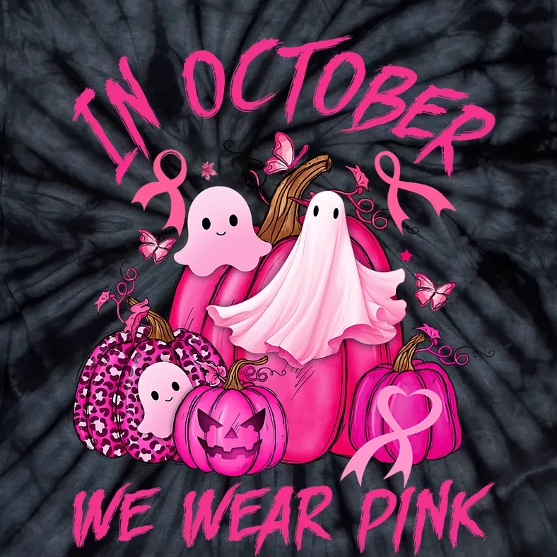 October We Wear Pink Pumpkin Ghost Halloween Breast Cancer Tie-Dye T-Shirt