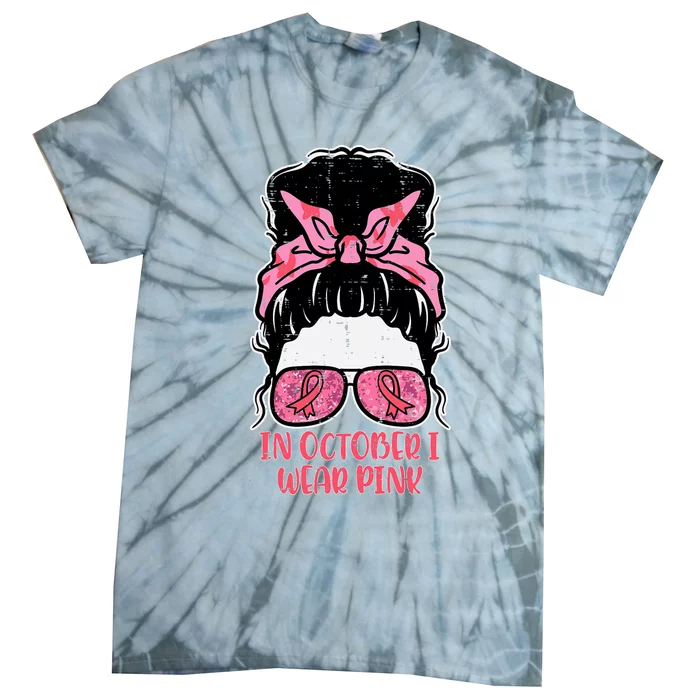 October We Wear Pink Hairbun Breast Cancer Awareness Tie-Dye T-Shirt