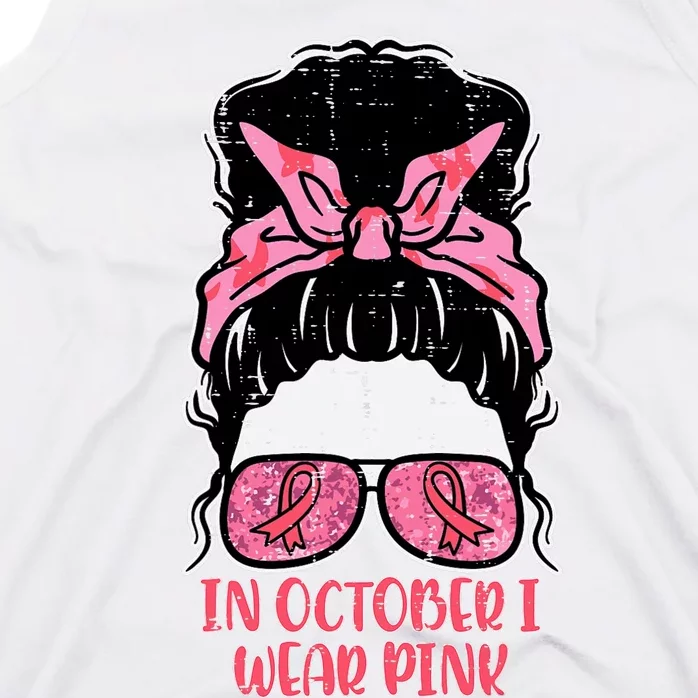 October We Wear Pink Hairbun Breast Cancer Awareness Tank Top