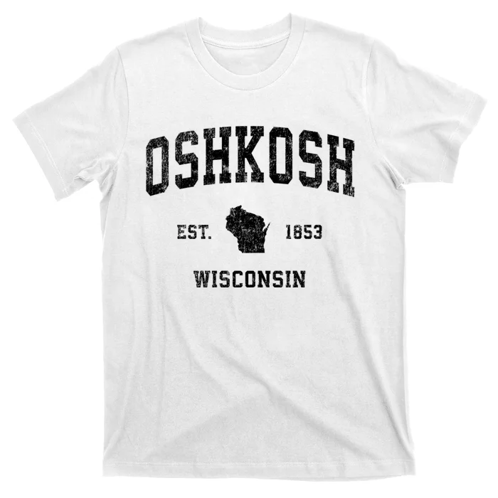 Oshkosh Wisconsin Wi Vintage Established Sports Design T-Shirt