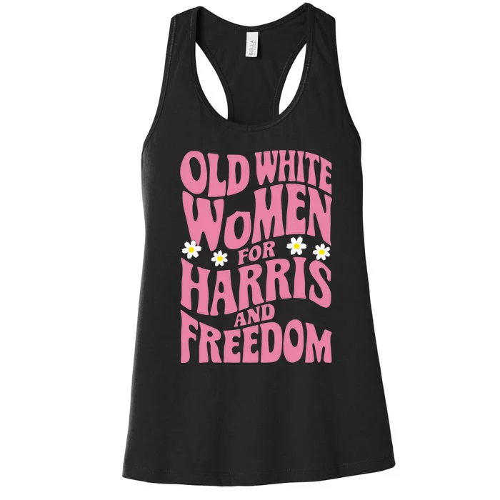 Old White Women For Harris And Freedom Kamala Harris Women's Racerback Tank