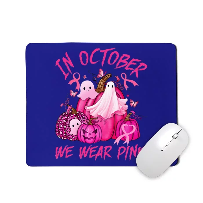 October We Wear Pink Pumpkin Ghost Halloween Breast Cancer Mousepad