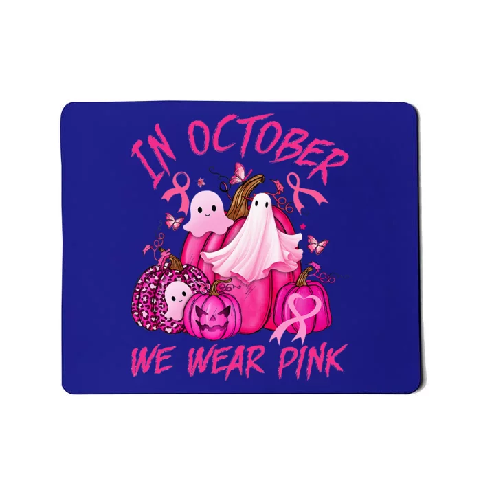 October We Wear Pink Pumpkin Ghost Halloween Breast Cancer Mousepad