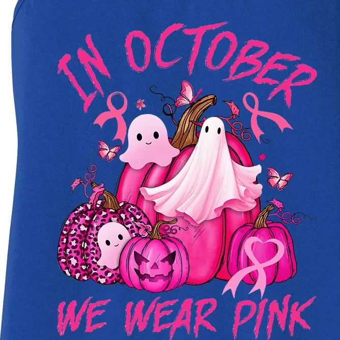 October We Wear Pink Pumpkin Ghost Halloween Breast Cancer Women's Racerback Tank