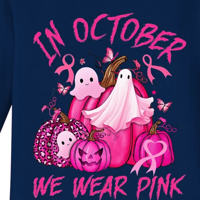 October We Wear Pink Pumpkin Ghost Halloween Breast Cancer Baby Long Sleeve Bodysuit